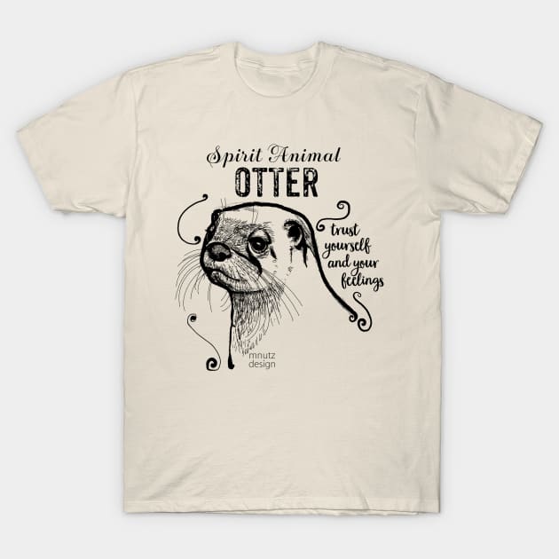 Spirit animal - Otter black T-Shirt by mnutz